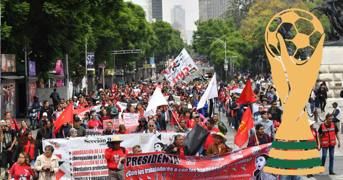El pulso de la CNTE y el amago de protestas en el mundial de futbol