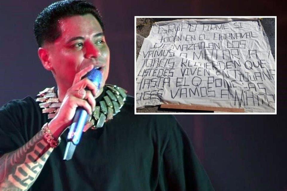 Narcomantas en Tijuana: Cártel de Sinaloa amenaza al Grupo Firme con brutal mensaje